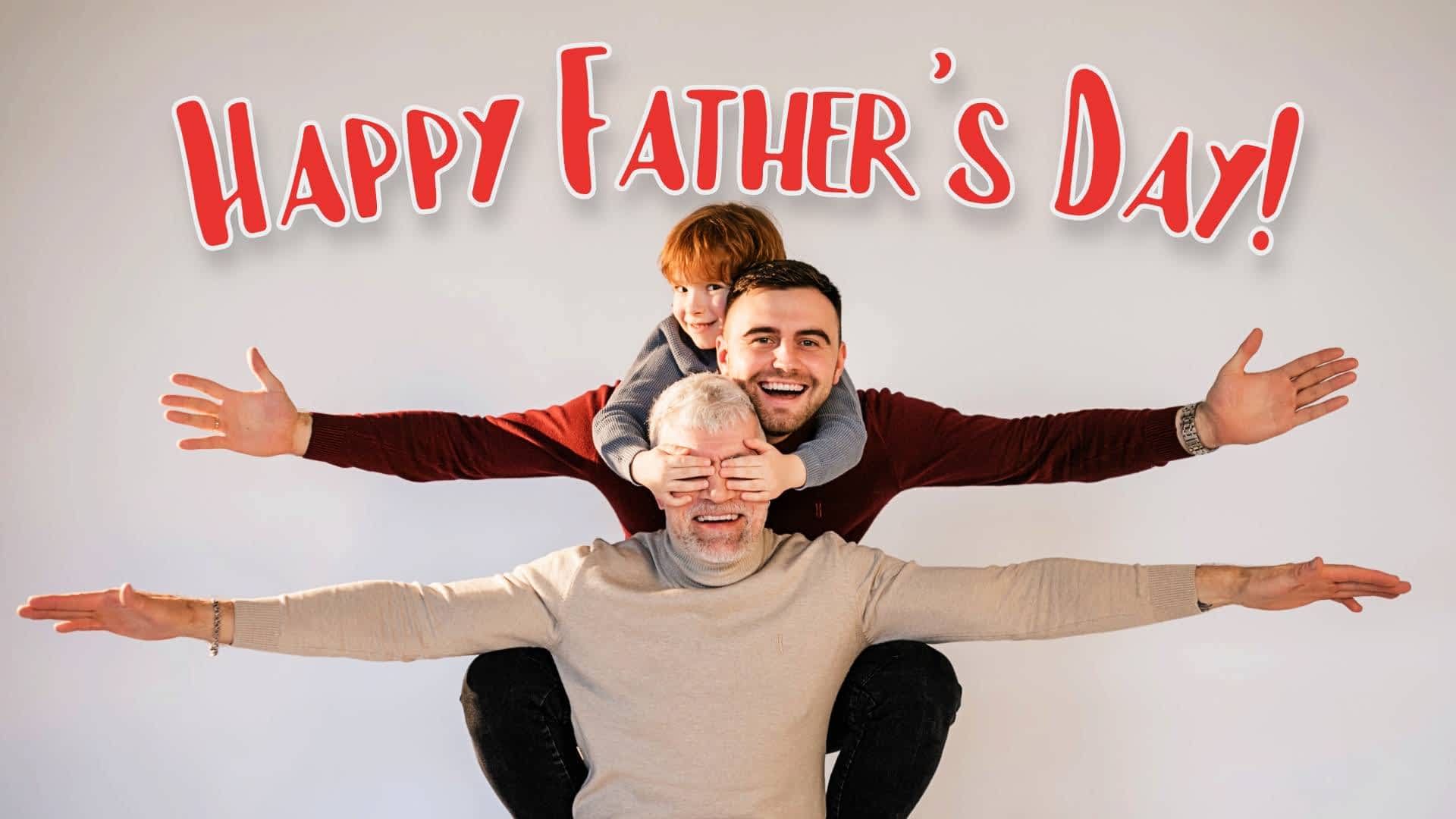 Get Ready To Celebrate Father's Day Canada - Canada ...
